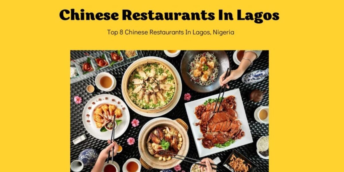 Chinese Restaurants In Lagos - Top 8 Chinese Restaurants In Lagos, Nigeria